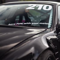 Image 2 of have FUN! with your mates banner 