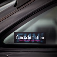 Image 2 of FUNEXCLAMATION printed sticker 