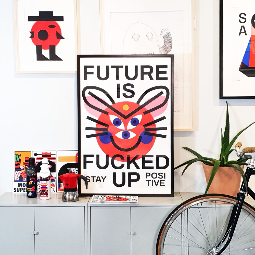 FUTURE IS FUCKED UP Poster by Marco Oggian