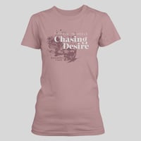 'Chasing Desire' - Limited Edition Summer Tee 