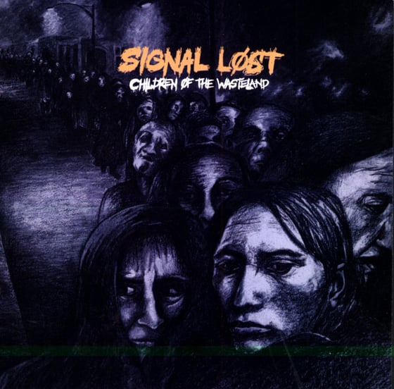 Image of SIGNAL LOST - "Children of the Wasteland" CD