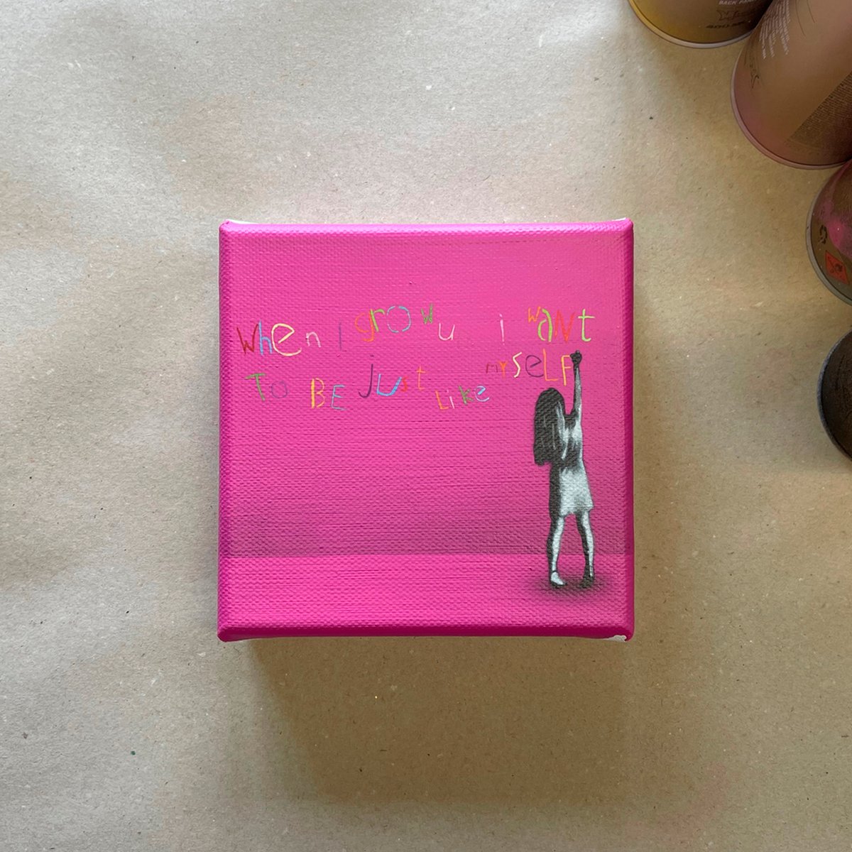 Image of "When I Grow Up" 1/1 Mini Canvas (Pink)