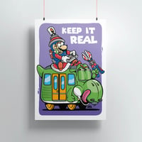„KEEP IT REAL“ Poster A2