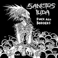 Image 2 of DISAFFECT / SANCTUS IUDA "Fuck All Borders" LP