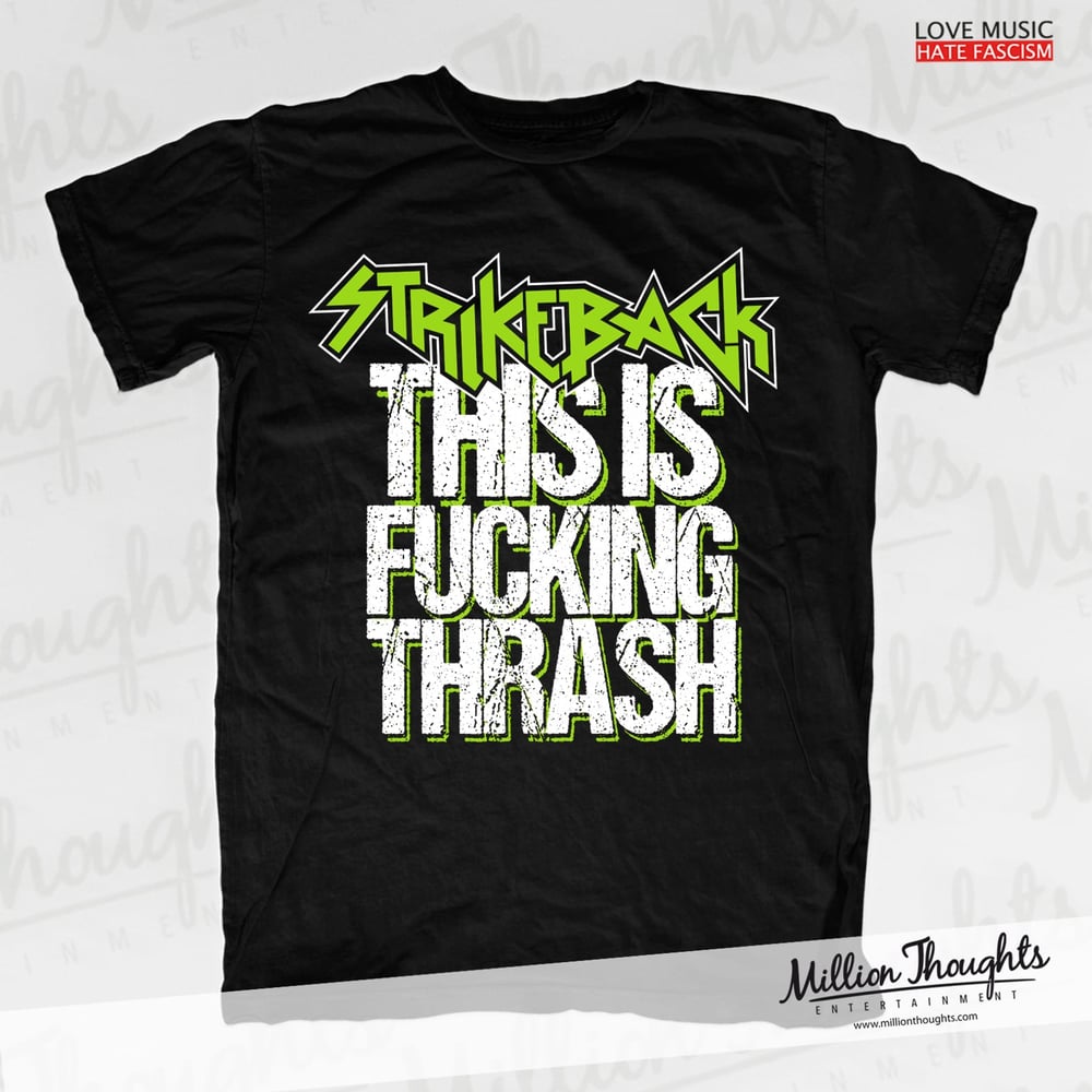 Image of This is Thrash T-Shirt