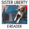 Sister Liberty - E-Reader
