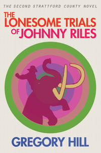 Image 2 of The Lonesome Trials of Johnny Riles - Paperback