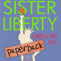 Image 2 of Sister Liberty - Paperback