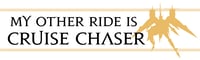 Image 1 of My Other Ride is Cruise Chaser bumper sticker