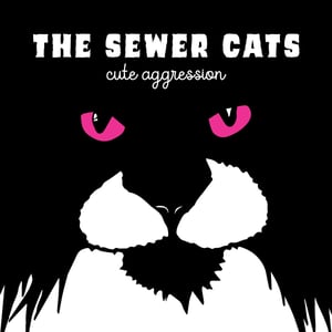 Image of Sewer Cats - Cute Aggression LP (splatter vinyl)