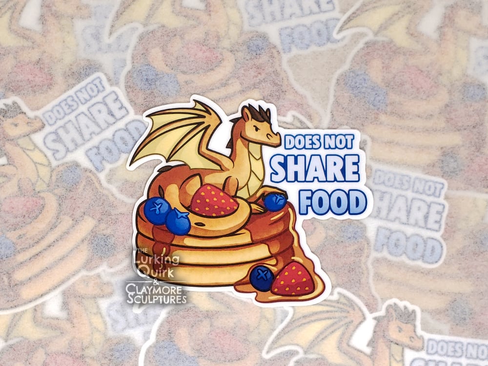 Pancake Dragon -Does NOT Share Food - 3 inch Vinyl Sticker