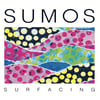 Sumos - Surfacing LP (blue vinyl)