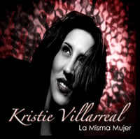 Kristie Villarreal " La Misma Mujer " CD