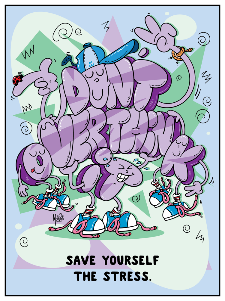 Image of "Don't Overthink It" Poster