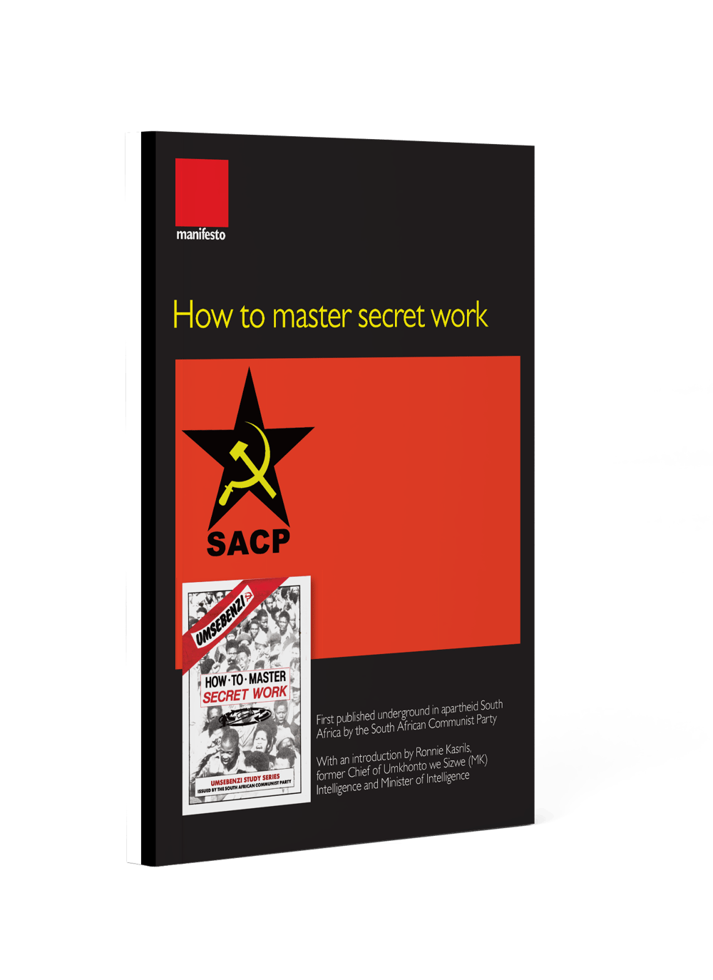 How To Master Secret Work