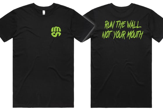 Image of FITTED TEE - RUN THE WALL