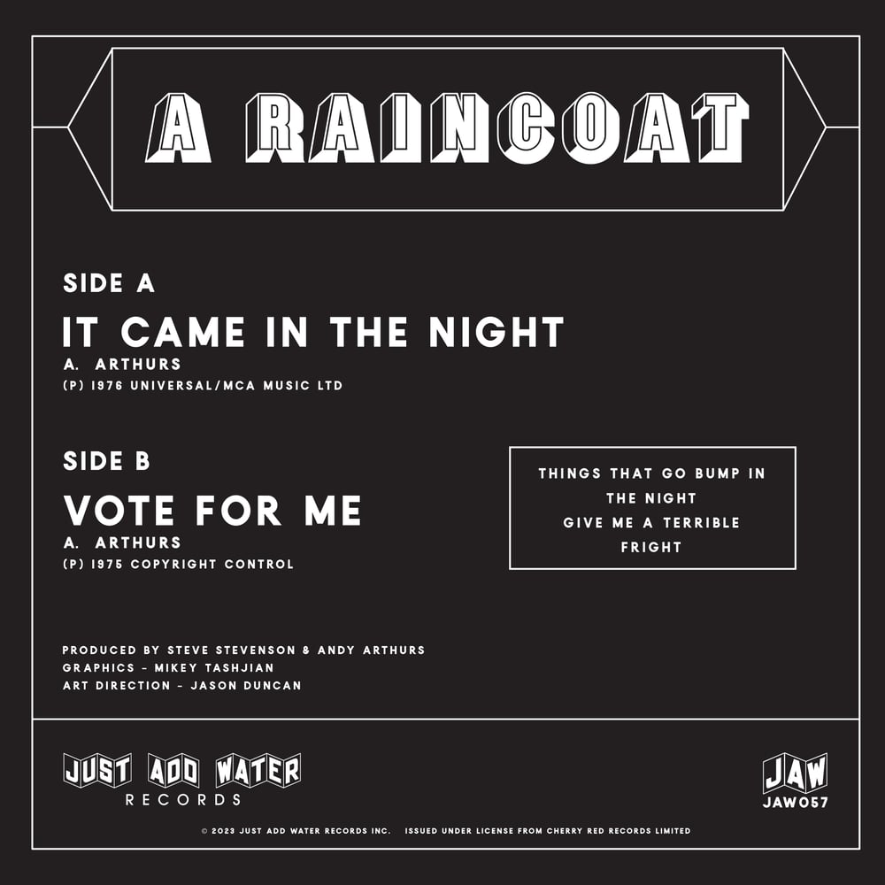 A RAINCOAT - It Came In The Night 7" JAW057