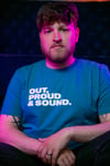 OUT, PROUD & SOUND T-shirt (Ocean Depth) - WAS €30, NOW ONLY €20.00