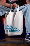 OUT, PROUD & SOUND Tote bag