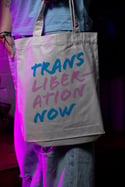 TRANS LIBERATION NOW Tote bag