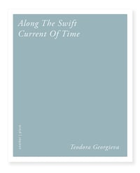 Image 4 of Along The Swift Current Of Time - Teodora Georgieva