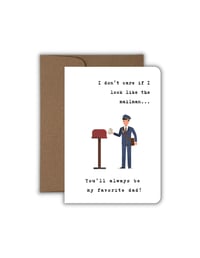 I Don't Care If I Look Like the Mailman, Funny Father's Day Card, Handmade