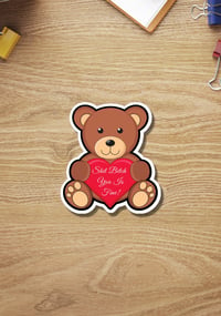 Image 1 of Funny Shit Bitch You Is Fine Sticker, Teddy Bear Sticker, Valentine Sticker, Stocking Stuffer, Gift