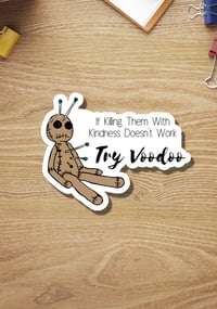 Image 1 of Funny Try Voodoo Sticker, Stocking Stuffer, Gift