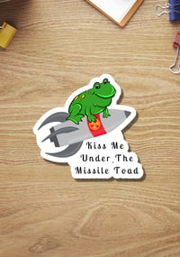 Image 1 of Funny Christmas Sticker, Missile Toad, Stocking Stuffer, Christmas Gift, Pun Sticker, Snarky Sticker