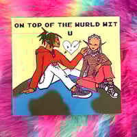 Image 1 of ON TOP OF THE WURLD WIT U