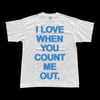 I Love When You Count Me Out- Blurry Text Campaign 