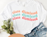 Image 1 of Class Dismissed Color