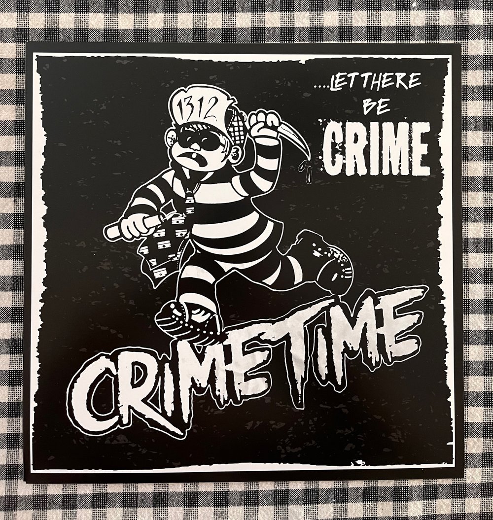Crimetime - Let There Be Crime LP (LAST COPY!!)