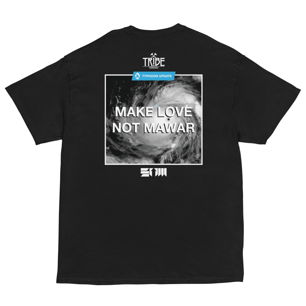 Image of #MAKELOVENOTMAWAR