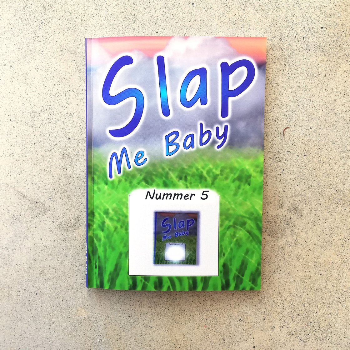 Image of Slap Me Baby Zine #5