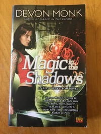 Image 1 of Devon Monk "Magic in the Shadows" Mass Market Paperback