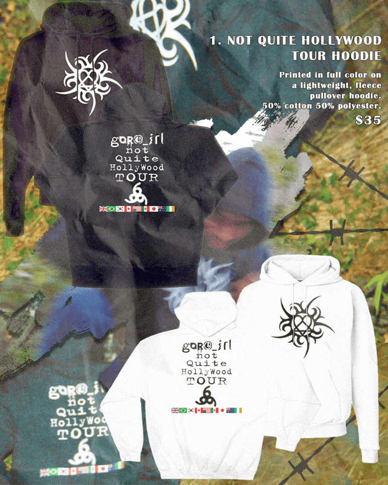 Image of Gore_irl "Not Quite Hollywood" Tour Hoodie