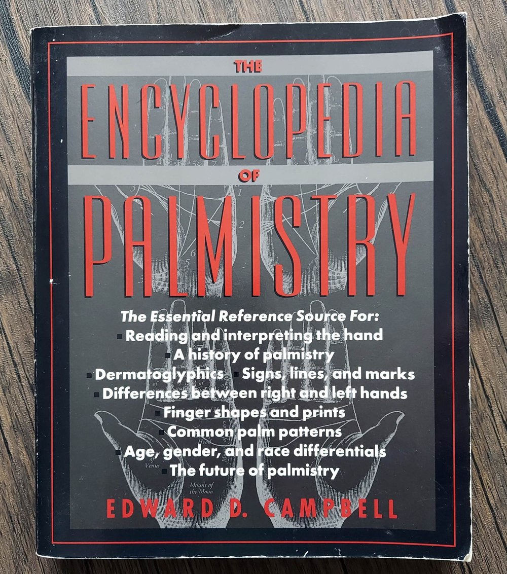 The Encyclopedia of Palmistry, by Edward D. Campbell