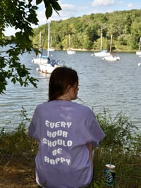 Image 1 of Every Hour Should Be Happy Tee