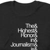 The Original "The Highest Honor In Journalism Is Being Murdered By The CIA" Tee