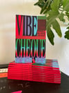 Vibe Cheque: Contemplations on Class, Creativity & Power in Music (Preorder)