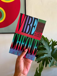 Image 3 of Vibe Cheque: Contemplations on Class, Creativity & Power in Music
