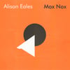 Alison Eales - Mox Nox LP