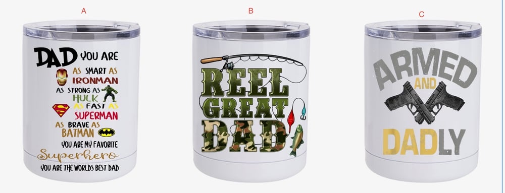 Image of 10 oz Insulated Dad Tumblers 
