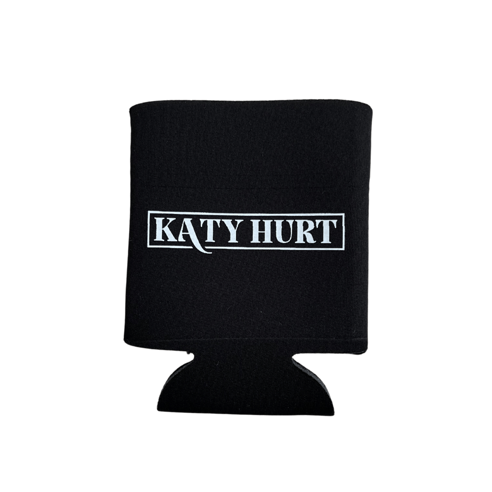 Katy Hurt Koozie