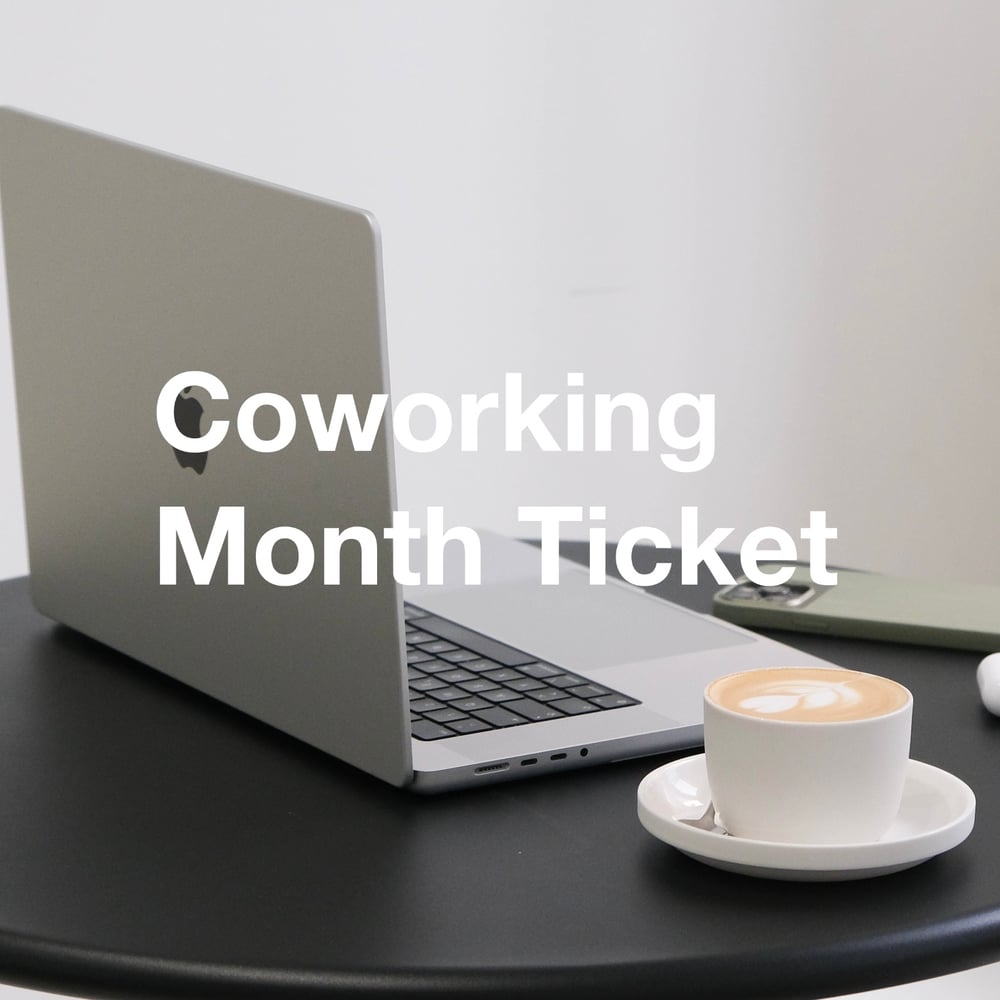 Coworking Month Ticket