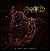 Gorephagia-denied existence cd