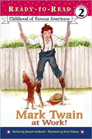 Image of Mark Twain At Work! (Ready-To-Read, Level: 2)