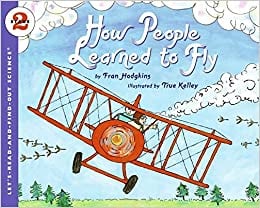 Image of How People Learned To Fly (Let's Read-And-Find-Out Science, Stage 2)
