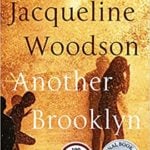 Image of Another Brooklyn: A Novel--Jacqueline Woodson